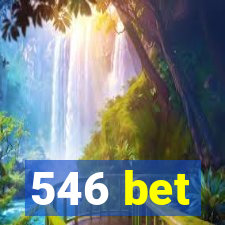 546 bet